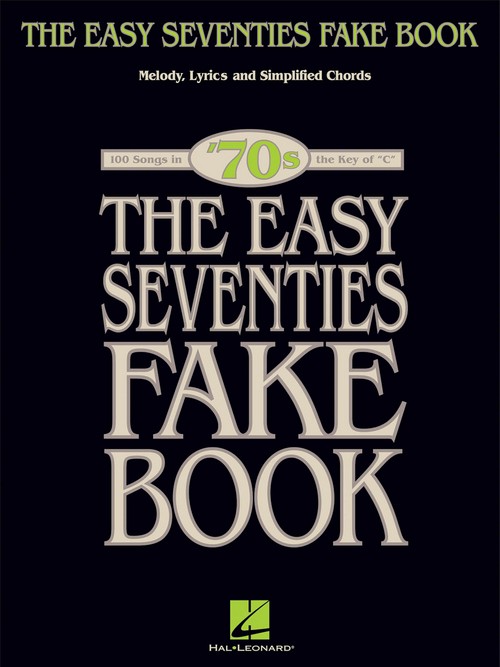 The Easy Seventies Fake Book, Melody, Lyrics and Chords