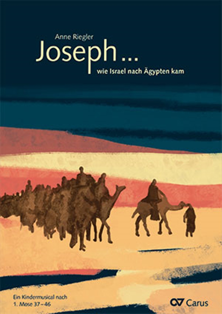 Joseph: Wie Israel nach Ägypten kam, for Children's Choir and Chamber Ensemble, Score. 9790007252861