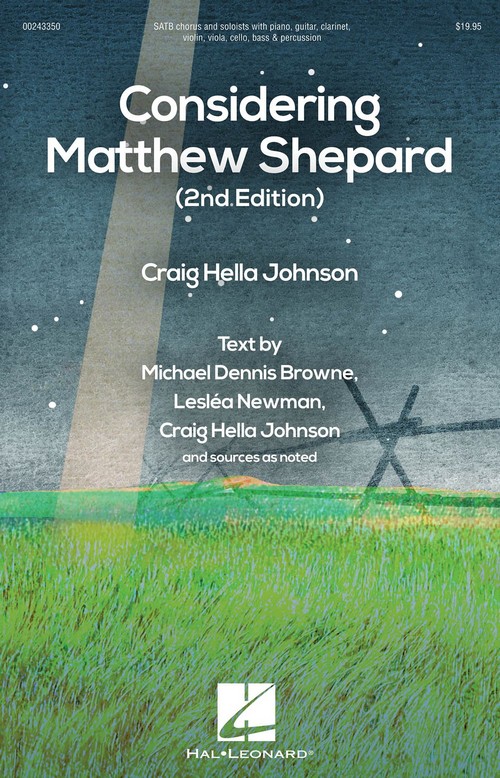 Considering Matthew Shepard, SATB. 9781540033895