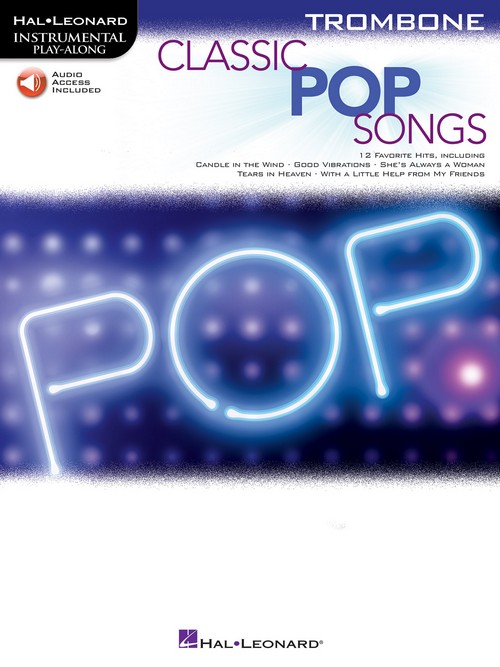 Classic Pop Songs: Instrumental Play-Along, Trombone