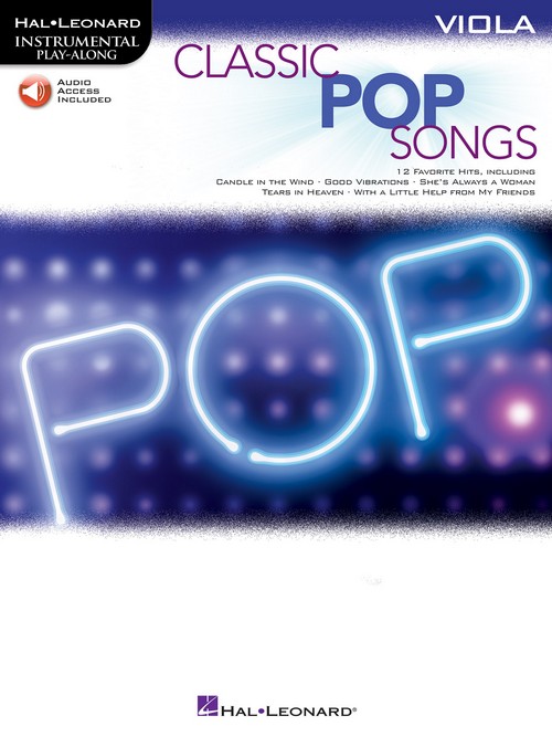 Classic Pop Songs: Instrumental Play-Along, Viola. 9781540002518