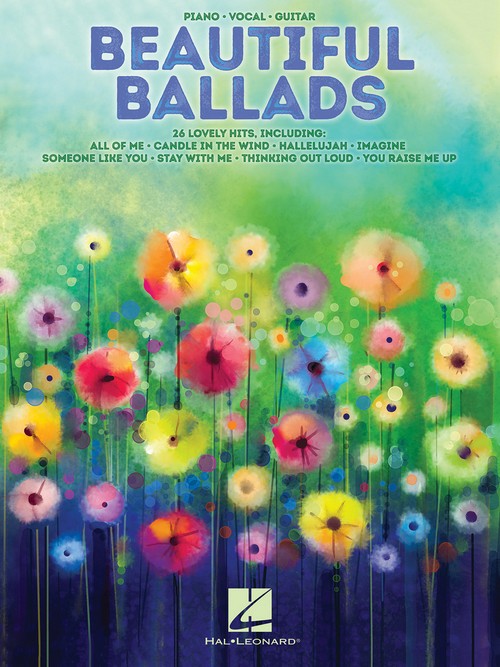 Beautiful Ballads, for Piano, Vocal and Guitar. 9781540003966