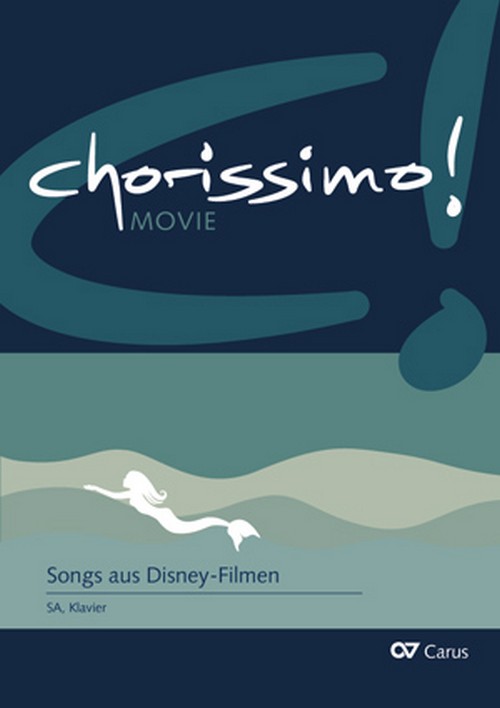 Songs from Disney films: Mary Poppins, The little Mermaid, Tangled, for SA and Piano