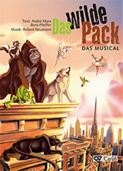 Das Wilde Pack, Solo Voices, 1-2 Part Children's Choir and Ensemble, Vocal Score