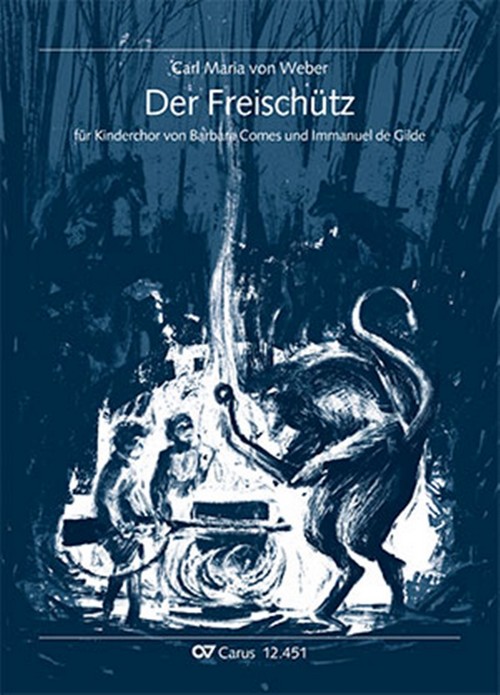 Der Freischütz, 2 Part Children's Choir and Ensemble, Score