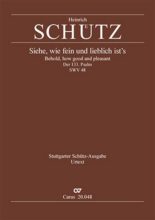 Siehe Wie Fein und Lieblich Ist's: SWV 48, SSATB Soloists, SATB, 2 Flutes, Strings and Basso Continuo, Score