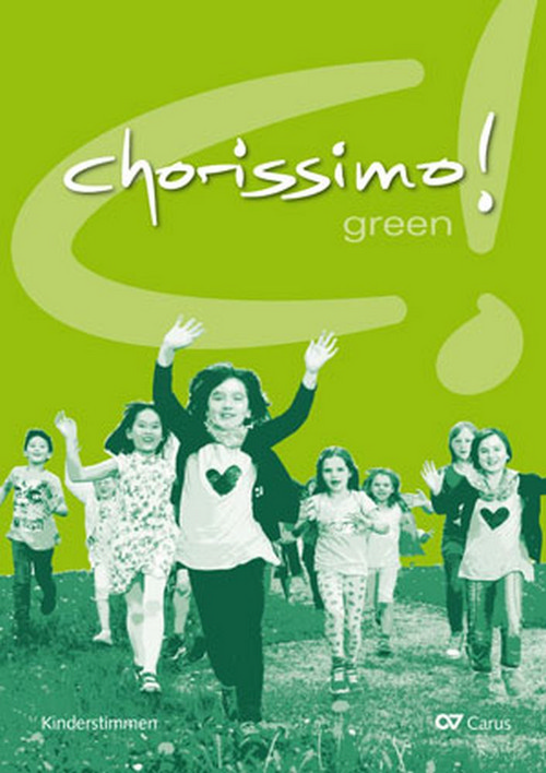 Chorissimo Green, Children's Choir and Piano, Score