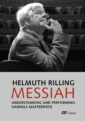 Messiah: Understanding and Performing Handel's Masterpiece