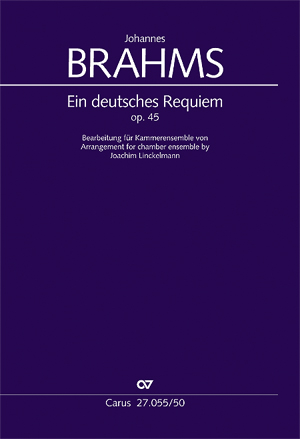 Ein deutsches Requiem: Bearbeitung für Kammerensemble Linckelmann, Soli SB, SATB and Orchestra, Score