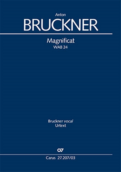 Magnificat: WAB 24, Soli, SATB and Chamber Ensemble, Vocal Score