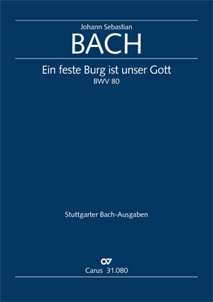 Ein feste Burg ist unser Gott: Kantate zum Reformationsfest Rekonstruktion, BWV 80, Soloists, Mixed Choir and Orchestra, Score. 9790007166335