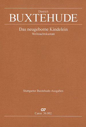 Das neugeborne Kindelein, SATB, 3 Violins and Basso Continuo, Score