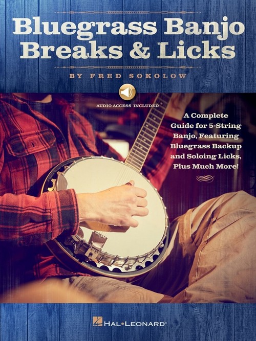 Bluegrass Banjo Breaks & Licks. 9781540012180