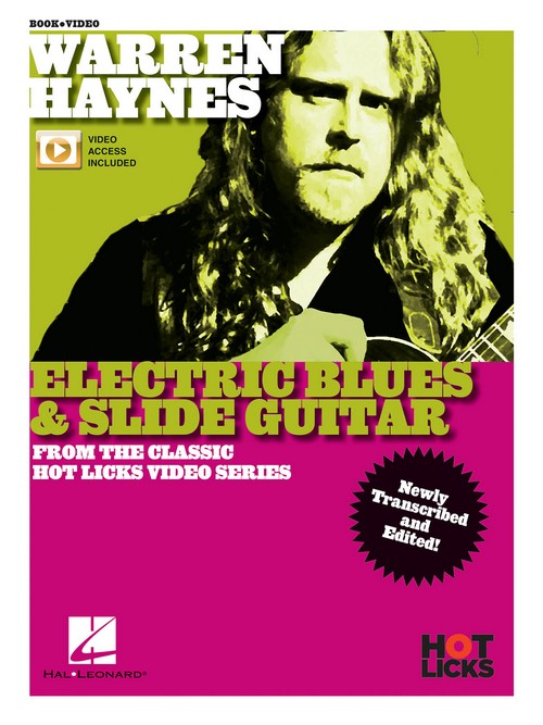 Electric Blues & Slide Guitar: From the Classic Hot Licks Video Series. 9781540020390