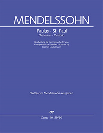 St. Paul. Oratorio: Arrangement for Chamber Orchestra, MWV A 14, Score