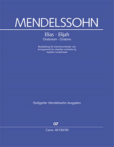 Elias Op. 70: Ein Oratorium nach Worten des Alten Testaments, Chamber Ensemble, Score