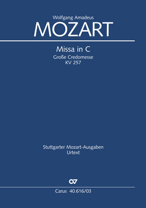 Missa in C KV 257: Grosse Credomesse, Soli SATB, Mixed Choir and Ensemble, Vocal Score