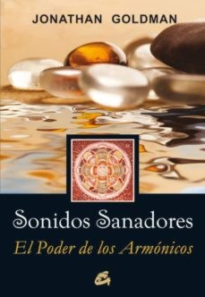 Sonidos sanadores: El poder de los armónicos