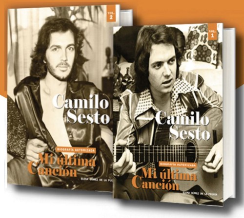 Camilo Sesto. Mi última canción. Pack vols. 1 y 2. 9788494485282