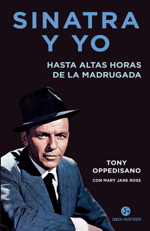 Sinatra y yo: Hasta altas horas de la madrugada