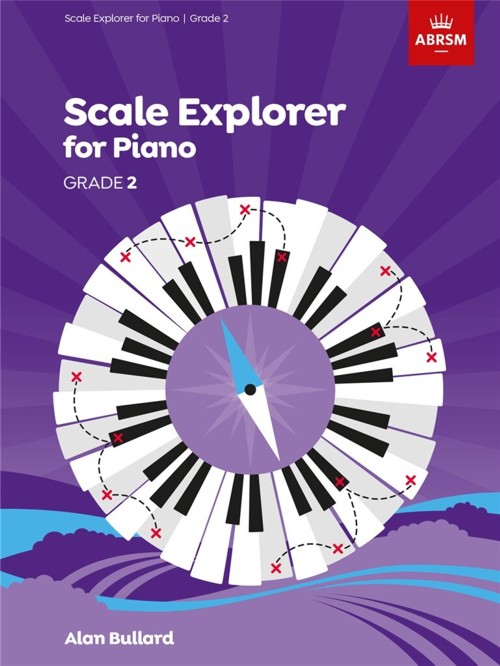 Scale Explorer for Piano - Grade 2