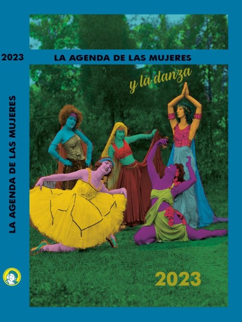 Agenda 2023 de las mujeres y la danza. 9788496004702 Agenda 2023 de las mujeres y la danza. 9788496004702