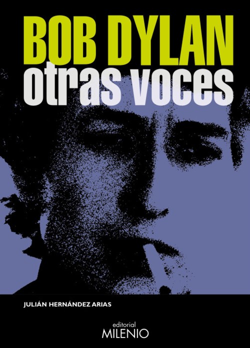 Bob Dylan. Otras voces