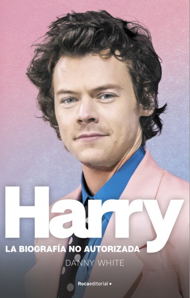 Harry: La biografía no autorizada. 9788419283184