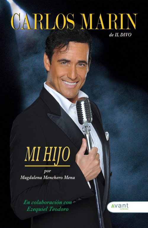 Carlos Marín, de Il Divo: Mi hijo. 9788419197320