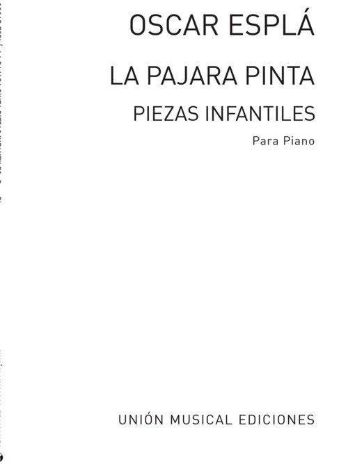 La Pájara Pinta. Piezas infantiles para piano