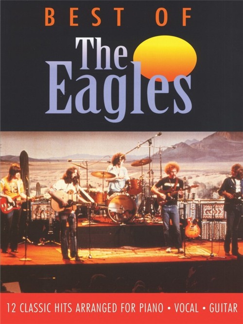 Best of The Eagles (Piano, Vocal, Guitar)