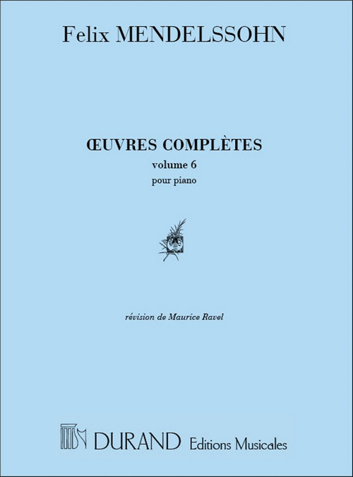 Oeuvres completes, vol. 6, pour piano, révision de Maurice Ravel