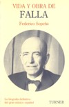 Vida y obra de Manuel de Falla. 9788475062471