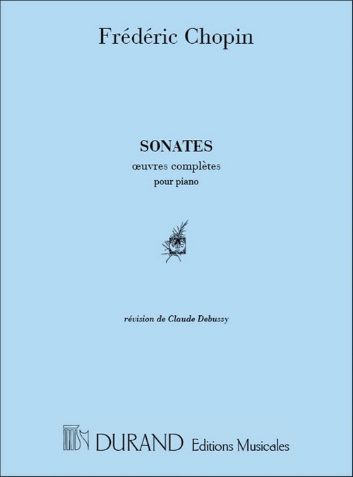 Sonates, Oeuvres complètes pour piano, révision de Claude Debussy. 9790044004928 Sonates, Oeuvres complètes pour piano, révision de Claude Debussy. 9790044004928