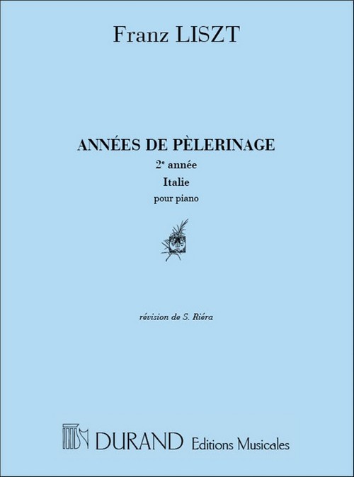 Années de pèlerinage, 2 année: Italie, piano