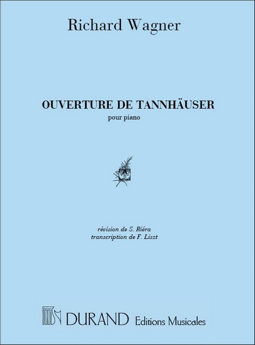 Ouverture de Tannhäuser, pour piano, transcription de F. Liszt. 9790044005161 Ouverture de Tannhäuser, pour piano, transcription de F. Liszt. 9790044005161