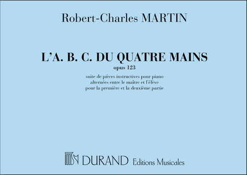 L'A.B.C. du 4 Mains, Opus 123, alternées entre le maitre et l'élève pour la première et la deuxième partie