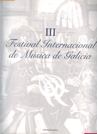 III Festival Internacional de Música de Galicia