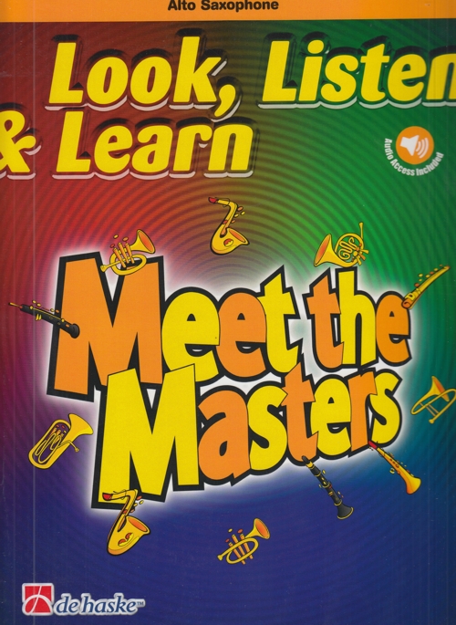 Look, Listen & Learn - Meet the Masters: Alto Saxophone and Piano