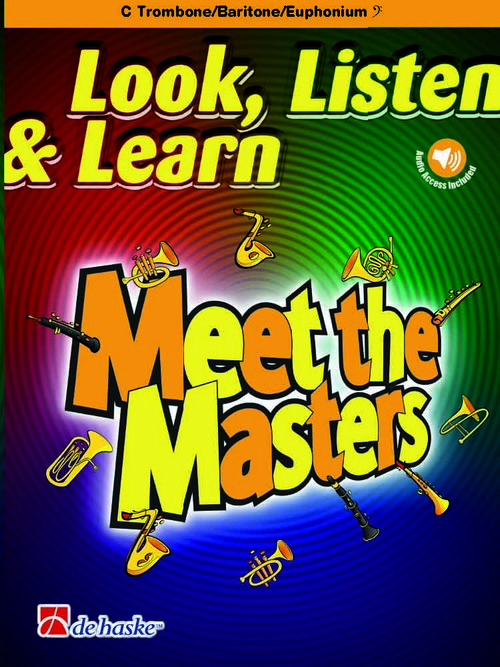 Look, Listen & Learn - Meet the Masters: C Trombone, Baritone, or Euphonium BC and Piano