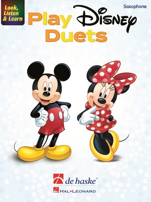 Look, Listen & Learn - Play Disney Duets: 2 Identically Tuned Saxophones. 9789043159616