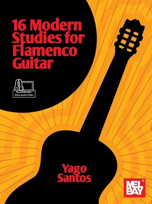 16 Modern Studies for Flamenco Guitar. 9781513470351