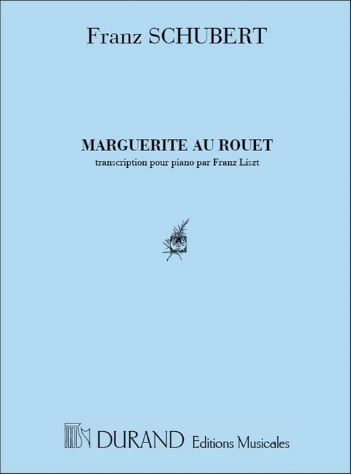 Marguerite au rouet, pour piano