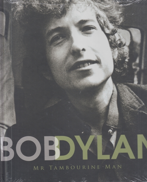 Bob Dylan. Mr. Tambourine Man