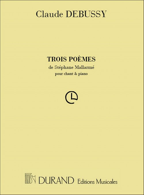 3 Poèmes de Stéphane Mallarmé, pour chant et piano. 9790044013425