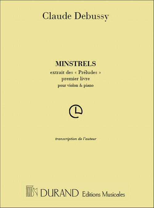 Minstrels, extrait de Préludes, premier livre, pour violon et piano. 9790044013562