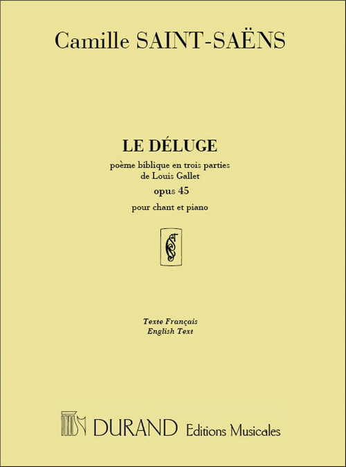 Le Déluge, Op. 45, pour chant et piano