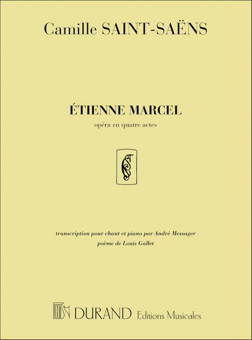 Étienne Marcel, opéra en 4 actes, réduction pour chant et piano. 9790044021383