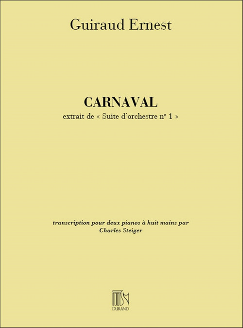 Carnaval, extrait de Suite d'Orchestre nº 1, pour 2 pianos à 8 mains