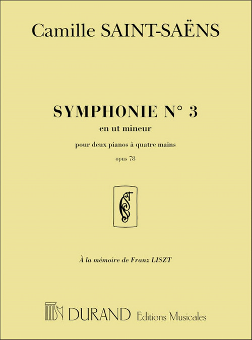 Symphonie n 3 en Ut mineur, Opus 78, pour deux pianos à quatre mains